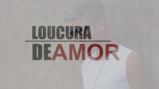 WD  Loucura de Amor Clipe Oficial [upl. by Nnire]