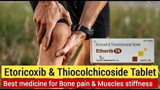 Etoricoxib and thiocolchicoside tablets  nucoxia tablet uses in hindi  uses side effects amp Dose [upl. by Anuqahs]