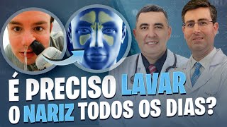 É preciso LAVAR O NARIZ TODOS OS DIAS Pneumologista e Otorrino respondem [upl. by Sille]