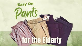 Easy On Pants for the Elderly  Dignified Dressing Made Simple [upl. by Averir]