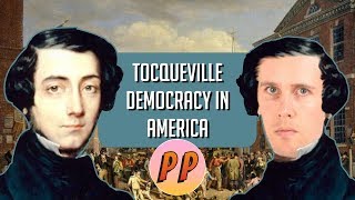 Alexis de Tocqueville  Democracy in America  Political Philosophy [upl. by Notsnorb]