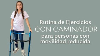 Rutina de Ejercicios con Caminador para Personas con Movilidad Reducida [upl. by Suirtemid]