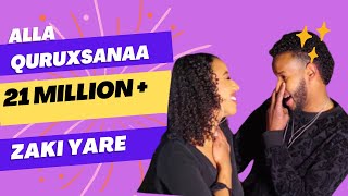 ZAKI YARE  ALLA QURUXSANAA   New Somali Music Video 2019 Official Video [upl. by Levitus]