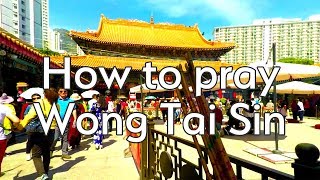 How to pray at Wong Tai Sin Temple Hong Kong [upl. by Gunter]