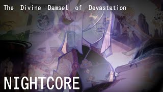 The Divine Damsel of Devastation  Devastation and Redemption NIGHTCORE Genshin Impact [upl. by Heyer]