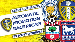 quotITS LEEDS VS IPSWICH NOWquot  PROMOTION RACE RECAP [upl. by Us549]