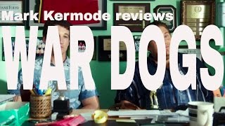 War Dogs reviewed by Mark Kermode [upl. by Atiek]