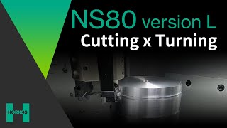 【HORKOS】NS80 version L【Cutting x Turning】 [upl. by Ringo]