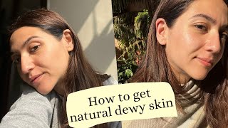 Dewy Skin Routine Make up Skincare and Diet  Sahiba Bali [upl. by Lajes]