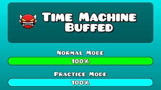 Time Machine Buffed by VisibleBottle Me  Geometry Dash [upl. by Greenwald]