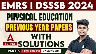 DSSSBEMRS 2024 I Physical Education Paper Solution 5  Physical Education By Monu Sir [upl. by Omsoc]