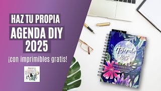 Cómo hacer tu agenda 2025 desde cero ¡con imprimibles gratis [upl. by Priscella]