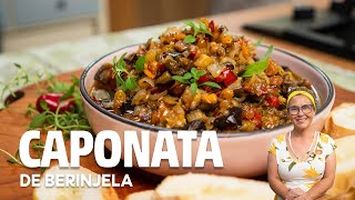 👉 MINHA FAMOSA CAPONATA DE BERINJELA IDEAL PARA PETISCOS E COMO ENTRADINHA NO SEU JANTAR APRECIE [upl. by Norret]