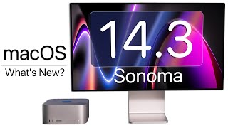 macOS 143 Sonoma is Out  Whats New [upl. by Hsemar]