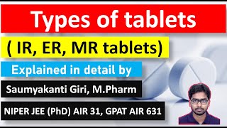 Types of tablet Immediate release tablet extended release tablet and delayed release tablet [upl. by Enilaf]