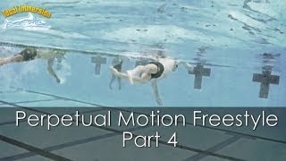 Total Immersion Perpetual Motion Freestyle Part 4 [upl. by Joh629]