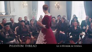 Phantom Thread  Spot  Dream  Au cinéma le 14 février [upl. by Marguerita517]