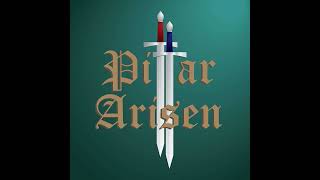 Pillar Arisen Episode 18  Fighting Back [upl. by Anil169]