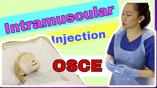 Intramuscular Injection IM OSCE 2021 [upl. by Tdnerb576]