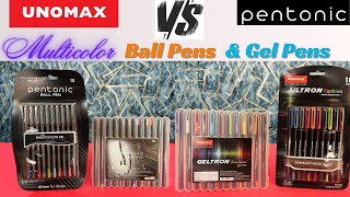 Unomax vs Pentonic  Multicolour Ball amp Gel Pens  Unboxing amp Comparison [upl. by Budwig]