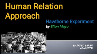 Human Relation Theory of Management Hawthorne Experiment by Elton Mayo UGC NET Commerce Management [upl. by Arimlede]