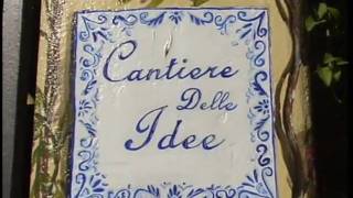 CANTIERE DELLE IDEE Parte 1 [upl. by Anallese401]