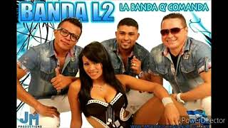 Banda L2  Te Compro Tu Novia amp Lady Laura En Vivo Yarumela [upl. by Norbie]