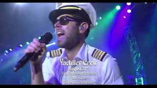 Yachtley Crew LIVE in Paso Robles [upl. by Fakieh]