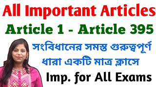 All Important Articles of Constitution of India  Article 1 to 395  Important for All Exams [upl. by Emery229]