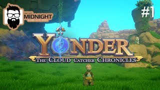 Yonder The Cloud Catcher Chronicles  STARTING OUT  PART 1  Lets Play Yonder [upl. by Bill]