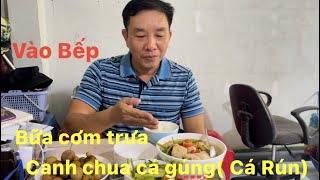 Vào Bếp  Nấu Canh Chua cá Gúng Cá Rún  Ba Hợp TV [upl. by Ralyat636]