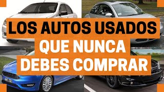 Los AUTOS USADOS que NO debes COMPRAR  Motoren Mx [upl. by Catherina]