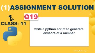 Python program to generate divisors of a number [upl. by Dannel]