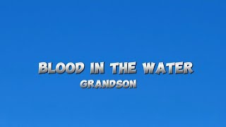 Grandson  Blood  Water  cover song with lyrics video [upl. by Ailido]