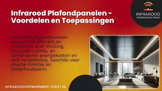 Infrarood Plafondpanelen  Voordelen en Toepassingen  Infrarood Verwarming Soest [upl. by Dnomse]