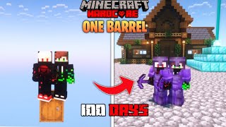 We Survived 100 Days On ONE BARREL Only World In Minecraft Hardcore  Duo 100 Days [upl. by Angle217]