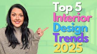 2025 Design Trends for your home 5 must know design tips [upl. by Htaek199]