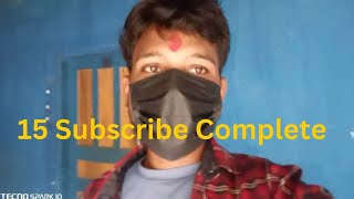 Finally 15 Subscribe Complete Going To mela [upl. by Nosauq]