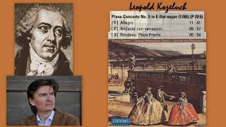 Leopold Koželuch Piano Concerto No5 in E flat major Tomas Dratva piano [upl. by Annam645]