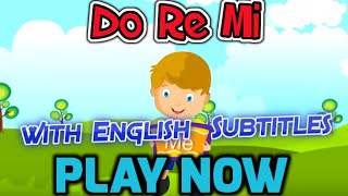 Do Re Mi with English Subtitles  Nursery Rhymes amp Songs in HD [upl. by Kaliope]