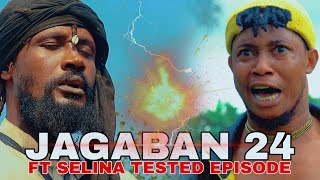 JAGABAN Ft SELINA TESTED EPISODE 24  NO MERCY [upl. by Annayehc]