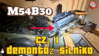 BMW E46 330i m54b30 swap cz1 Demontaż silnika ze skrzynią [upl. by Anohr163]