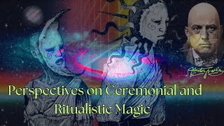 Aleister CrowleyS DiaryquotThe Path of True Will Perspectives on Ceremonial and Ritualistic Magicquot [upl. by Gnouhc]