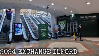 EXCHANGE ILFORD 2024 Shopping Mall [upl. by Garrot]