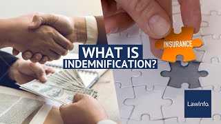 What is Indemnification  LawInfo [upl. by Geddes]