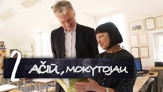 „Ačiū Mokytojau“ – Gitanas Nausėda  S01E02 [upl. by Crofton]