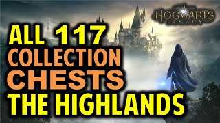 The Highlands All 117 Collection Chests Locations  Hogwarts Legacy [upl. by Ibot]