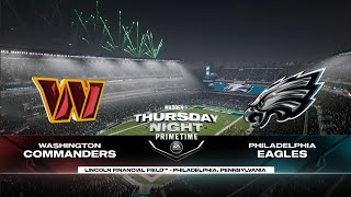 TNF  Madden NFL 25  Washington Commanders vs Philadelphia Eagles 2024 Week 11 Sim [upl. by Ydwor]