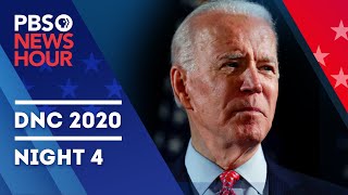 WATCH LIVE 2020 Democratic National Convention  Night 4 Special Coverage amp Analysis  PBS NewsHour [upl. by Navarro]