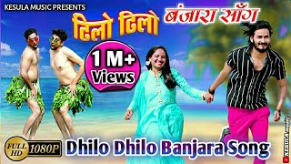 Dhilo Dhilo Banjara song  official video  Banjara new video song 2021  KESULA music [upl. by Berard]